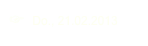 ☞  Do., 21.02.2013