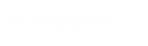☞  Fr., 22.02.2013